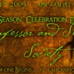 The Confessor and Seeker Society announces their Season One event...